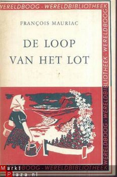 FRANCOIS MAURIAC**DE LOOP VAN HET LOT**WERELDBOOG NR. 28** - 1