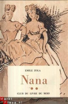 EMILE ZOLA**NANA**TOME II**CLUB DU LIVRE DU MOIS** - 1