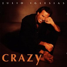 Julio Iglesias  - Crazy (CD)