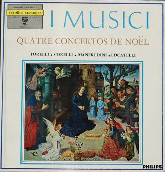 LP- I Musici - Quatre Concertos de Noël - 1