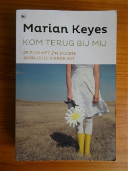 Kom terug bij mij - Marian Keyes - 1