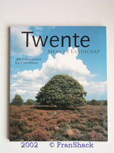 [2002] Twente. Mens en landschap, Dekkers, Waanders,