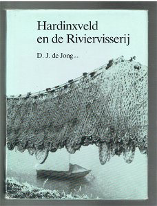 Hardinxveld en de riviervisserij door D.J. de Jong ea