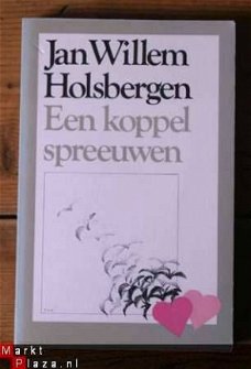 Jan Willem Holsbergen – Een koppel spreeuwen
