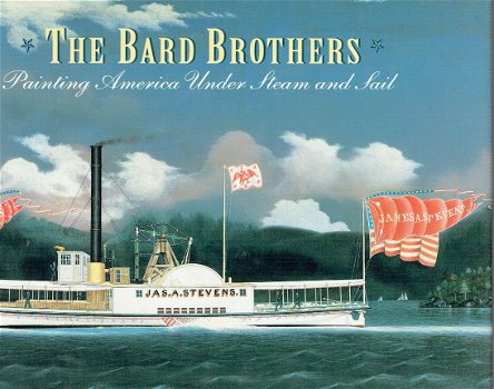 The Bard brothers, painting America under steam and sail - 1