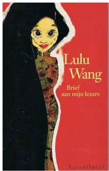 Lulu Wang - Brief aan mijn lezers - 1