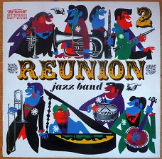 The  Reunion Jazz Band  ‎– Reunion 2  -LP Vinyl-  JAzz /  Dixieland