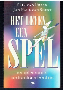 Het leven een spel door Erik van Praag & J.P. van Soest - 1