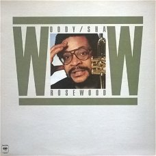 Woody Shaw  ‎– Rosewood  - Contemporary Jazz, Hard Bop, Fusion/ Vinyl LP