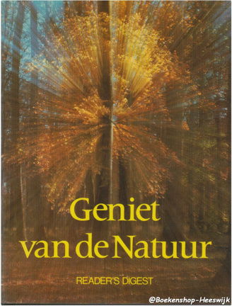 Diverse auteurs - Geniet van de Natuur - nr. 1