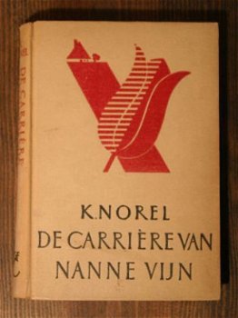 K. Norel – De carrière van Nanne Vijn - 1