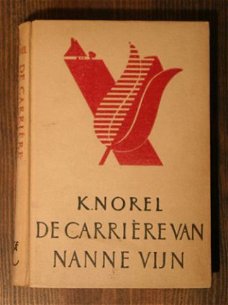 K. Norel – De carrière van Nanne Vijn