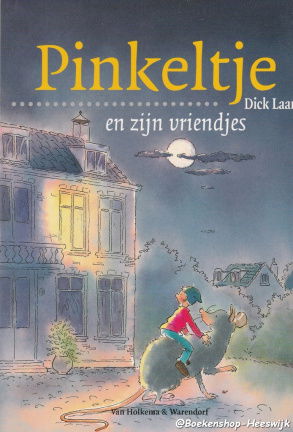 Laan, Dick - Pinkeltje en zijn vriendjes - nr. 1