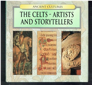 The Celts, artists and storytellers (reeks ancient cultures) - 1