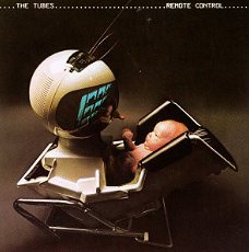 The Tubes  ‎– Remote Control - Classic Rock- Glam, Punk [Discogs]  /1979  Vinyl LP