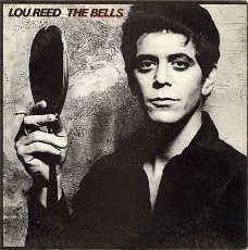 Lou Reed  ‎– The Bells  - Classic Rock /Alt Rock [Discogs]  /1976  Vinyl LP   Mint  Review Copy