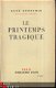 RENE BENJAMIN**LE PRINTEMPS TRAGIQUE **LIBRAIRIE PLON**1940* - 1 - Thumbnail