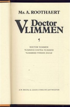 MR. A. ROOTHAERT**DOCTOR VLIMMEN:1.DR. VLIMMEN.2.3.** - 6