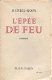 DANIEL-ROPS**L' EPEE DE FEU**SOFTCOVER**PLON-PARIS** - 1 - Thumbnail