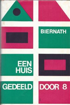 HORST BIERNATH**EEN HUIS GEDEELD DOOR 8**EIN HAUS GETEILT DU - 1