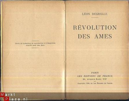 LEON DEGRELLE**REVOLUTION DES AMES**LES EDITIONS DE FRANCE* - 2