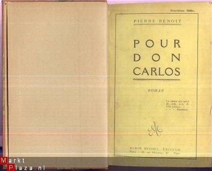 PIERRE BENOIT**POUR DON CARLOS**RELIURE ALBIN MICHEL - 1