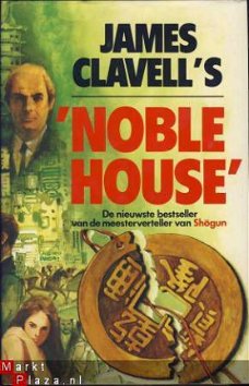 JAMES CLAVELL**NOBLE HOUSE**ELSEVIER*MCMLXXXII*AMSTERDAM