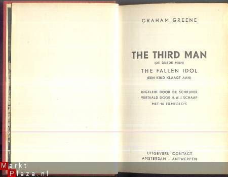 GRAHAM GREENE**DE DERDE MAN+EEN KIND KLAAGT AAN*+FOTO+TEXT** - 1