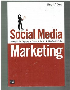 Social media marketing by Liana Li Evans