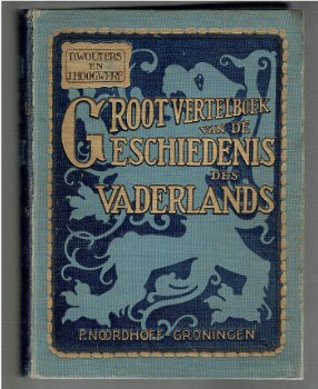 Groot vertelboek van de geschiedenis des vaderlands (1928) - 1