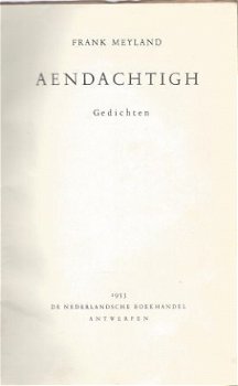 FRANK MEYLAND**AENDACHTIGH**GEDICHTEN**1953**NEDERLANDSCHE** - 2