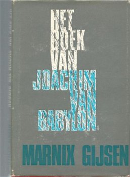 MARNIX GIJSEN**HET BOEK VAN JOACHIM VAN BABYLON**+**MIJN VRI - 2