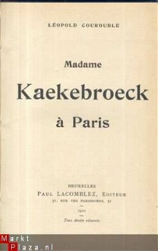 LEOPOLD COUROUBLE**MADAME KAEKEBROECK A PARIS*PAUL LACOMBLEZ