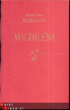 ZSOLT VON HARSANYI**MAGDALENA**UITG. MIJ W. DE HAAN N.V. **