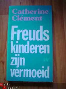 Freuds kinderen zijn vermoeid door Catherine Clément - 1