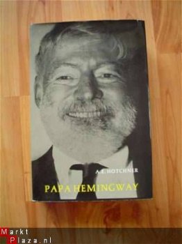 Papa Hemingway door A.E. Hotchner - 1