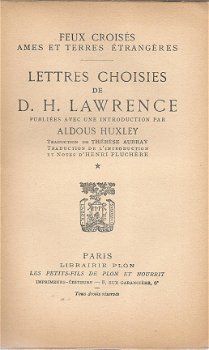 D. H. LAWRENCE**LETTRES CHOISIES**ALDOUS HUXLEY**TRAD. THERESE AUBRAY**SOFTCOVER - 3