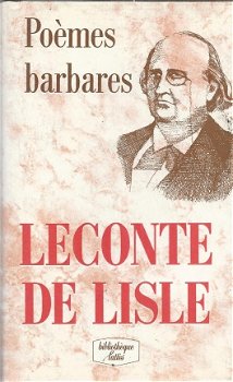 LE CONTE DE LISLE**POEMES BARBARES**BIBLIOTHEQUE LATTES**HARDCOVER - 1