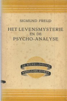 SIGMUND FREUD**HET LEVENSMYSTERIE EN DE PSYCHO-ANALYSE** - 1