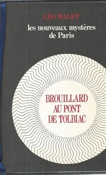 LEO MALET**LES GRANDS MAITRES DU ROMAN POLICIER**BROUILLARD AU PONT DU TOLBIAC**HARDCOVER.** - 2