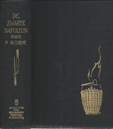 PETER BOURNE**DE ZWARTE NAPOLEON**VAN SLAAF TOT KEIZER VAN HAÏTI**TEXTUUR LINNEN BOEKBAND**