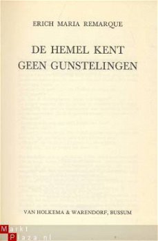 ERIC M. REMARQUE**DE HEMEL KENT GEEN GUNSTELINGEN**HOLKEMA - 4