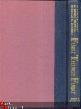 STEPHEN R.COVEY+A. MERRILL+R. R. MERRILL*FIRST THING FIRST* - 4