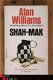 Alan Williams - Shah-Mak - 1 - Thumbnail
