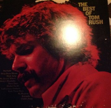 Tom Rush ‎– The Best Of Tom Rush - 1976 -Blues, Folk, World, & Country -vinyl LP -NM review copy - 1