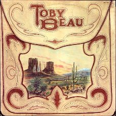 Toby Beau  ‎– Toby Beau - 1978 -Country Rock, Pop Rock vinyl LP -Mint review copy never played