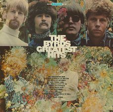 The Byrds  ‎– Greatest Hits  - 1967 -Country Rock, Pop Rock vinyl LP