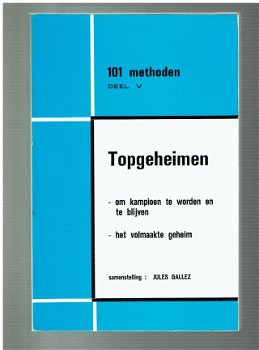 101 methoden deel 5: topgeheimen om kampioen te worden - 1