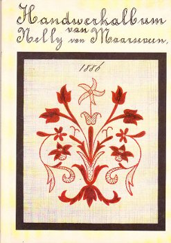 Handwerkalbum van Nelly van Maarseveen uit 1886 - 1