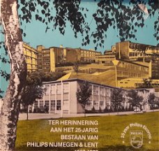 LP - EINDHOVEN -het 25-jarig bestaan van PHILIPS Nijmegen en Lent 1953-1978